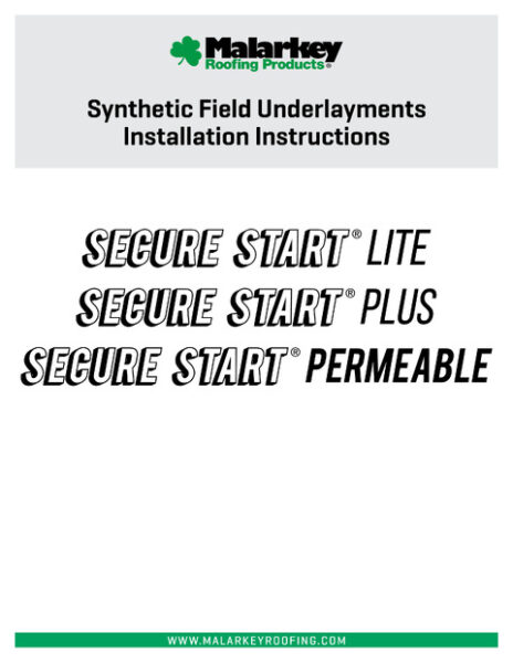 Secure Start Field Underlayments Installation Guide
